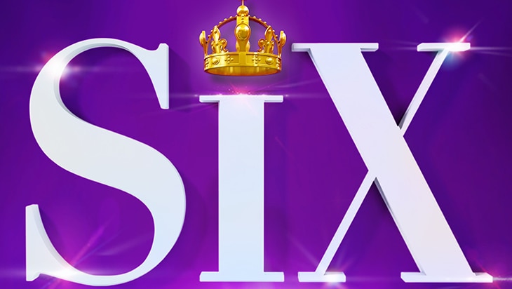 SIX to Welcome New Queens to Broadway in February