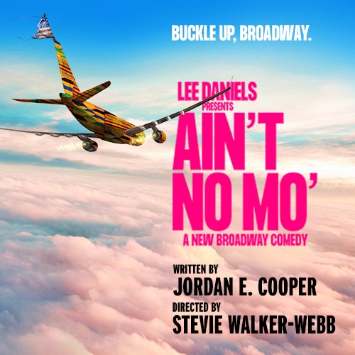 Aint No Mo Tickets Broadway Play Group Discounts