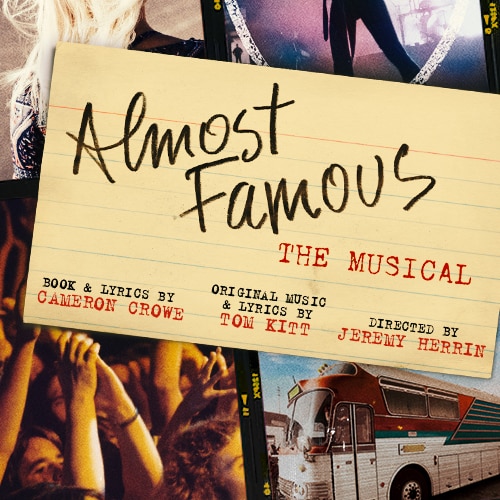 Almost Famous 2022 Broadway Musical: Tickets Info Broadway World ...