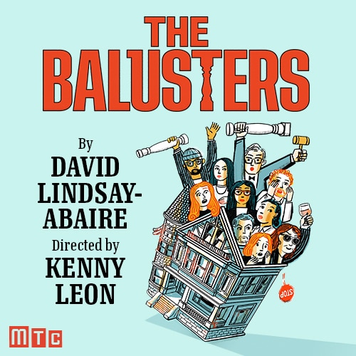 Balusters Broadway Play Tickets MTC Group Sales Discounts