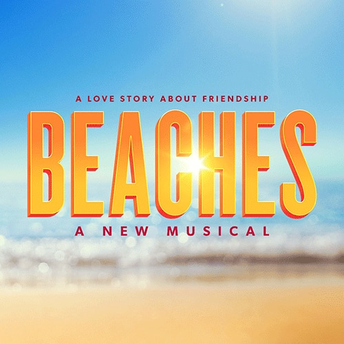 Beaches Broadway Musical Group Discount Tickets