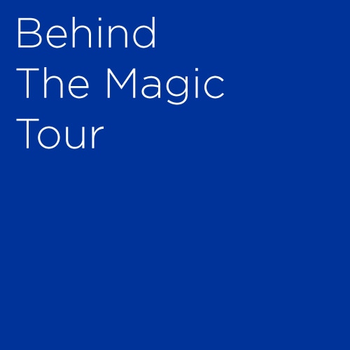 Behind The Magic Tour Group Sales Tickets