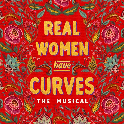 Real Women Have Curves Broadway Musical Group Discount Tickets