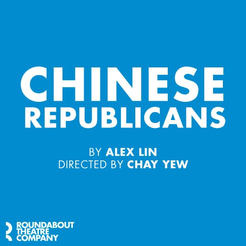 Chinese Republicans Off Broadway Play Tickets Group Discounts