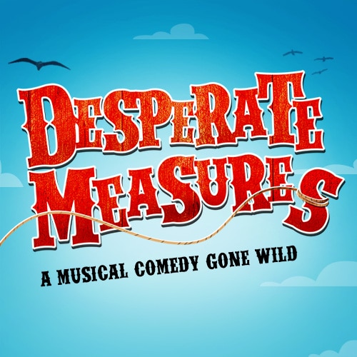 Desperate Measures Musical Off Broadway Show Tickets Group Sales