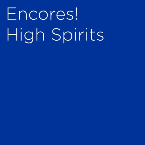Encores High Spirits Tickets | Broadway Inbound