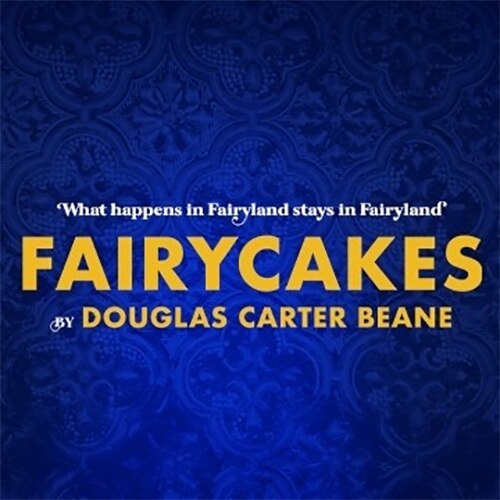 Fairycakes Tickets Off Broadway Play Group Discounts