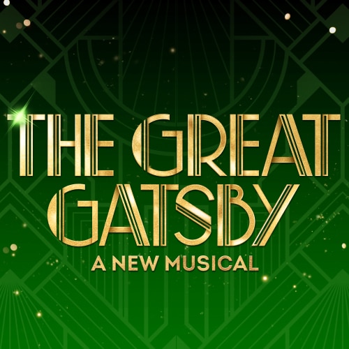Great Gatsby Broadway Musical Tickets