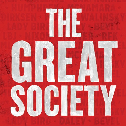 Great Society Play Broadway Show Group Discount Tickets