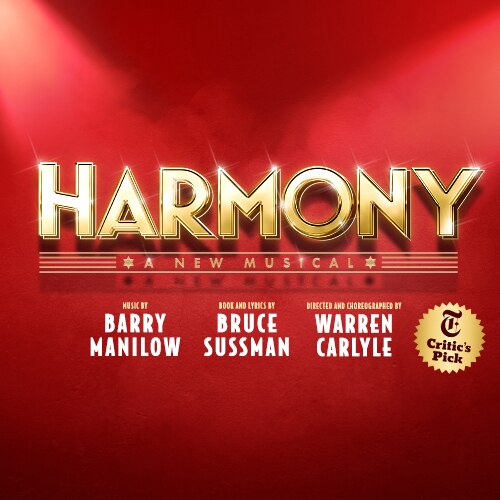 Harmony Broadway Musical Barry Manilow Tickets Group Discounts