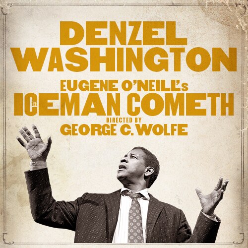 Iceman Cometh Denzel Washington Broadway Show Tickets