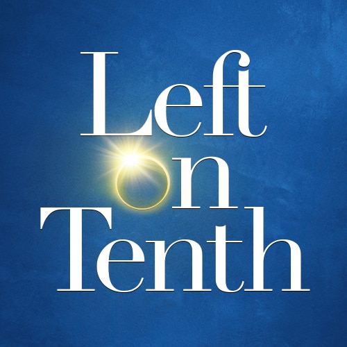 Left on Tenth Broadway Play Tickets