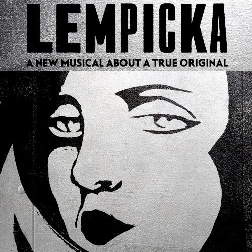 Lempicka Broadway Musical Tickets and Group Sales Discounts