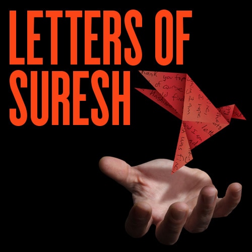 Letters of Suresh Tickets Off Broadway Play Group Discount