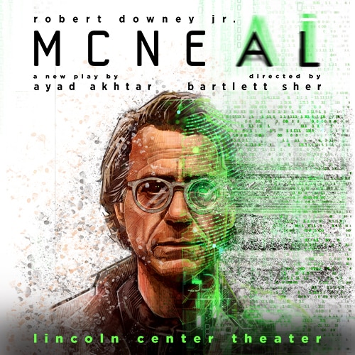 MCNEAL Robert Downey Jr Broadway Play Tickets
