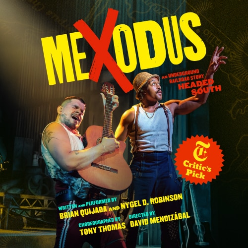 Mexodus Off Broadway Musical Group Sales Tickets