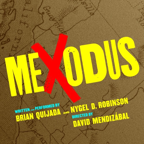 Mexodus Off Broadway Musical Group Sales Tickets