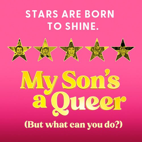 My Sons a Queer Broadway Play Tickets and Group Sales Discounts