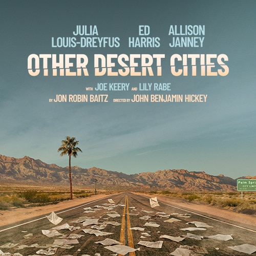 Other Desert Cities Broadway Play Tickets