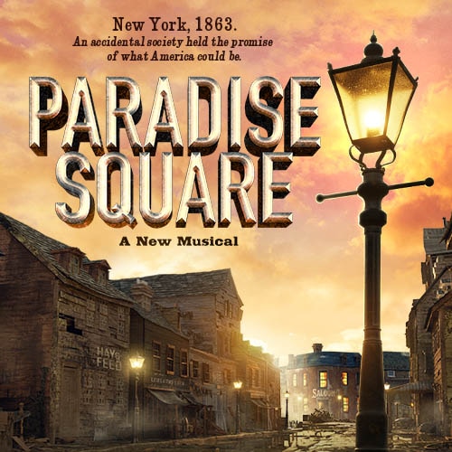 Paradise Square Broadway Show Group Discount Tickets