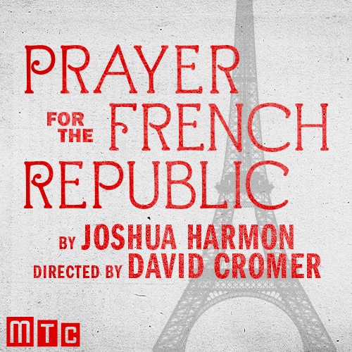 Prayer for the French Republic Broadway Show Group Sales