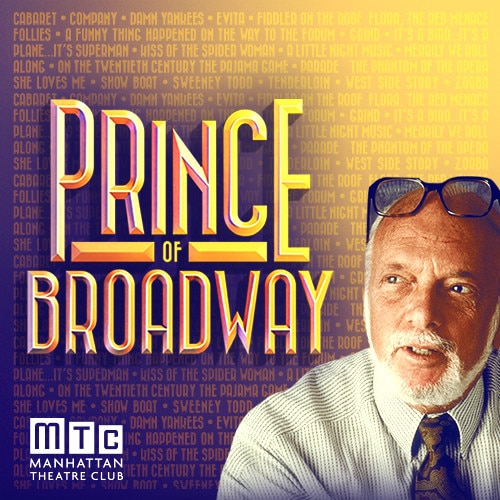 Prince of Broadway MTC Broadway Show Tickets
