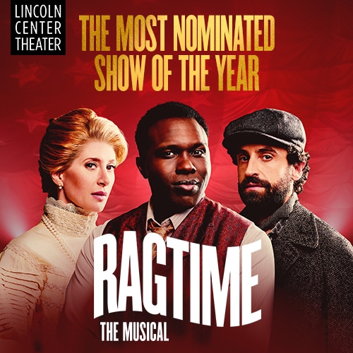 Ragtime Musical Broadway Show Tickets