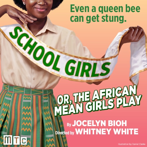 School Girls African Mean Girls Play Tickets Broadway Group Discounts