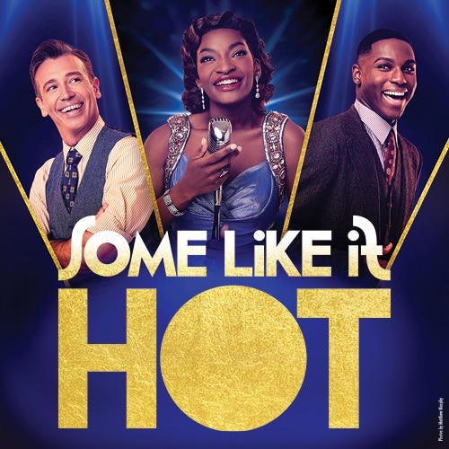 Some Like It Hot Tickets | Broadway Inbound