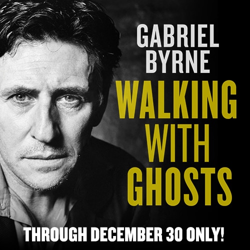 Gabriel Byrne Walking with Ghosts Tickets Broadway Play Group Discounts