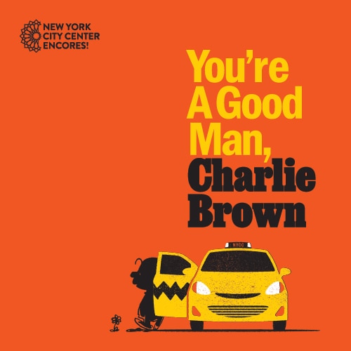 You're a Good Man Charlie Brown Encores City Center Group Sales Tickets